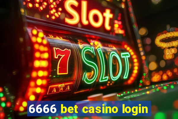 6666 bet casino login